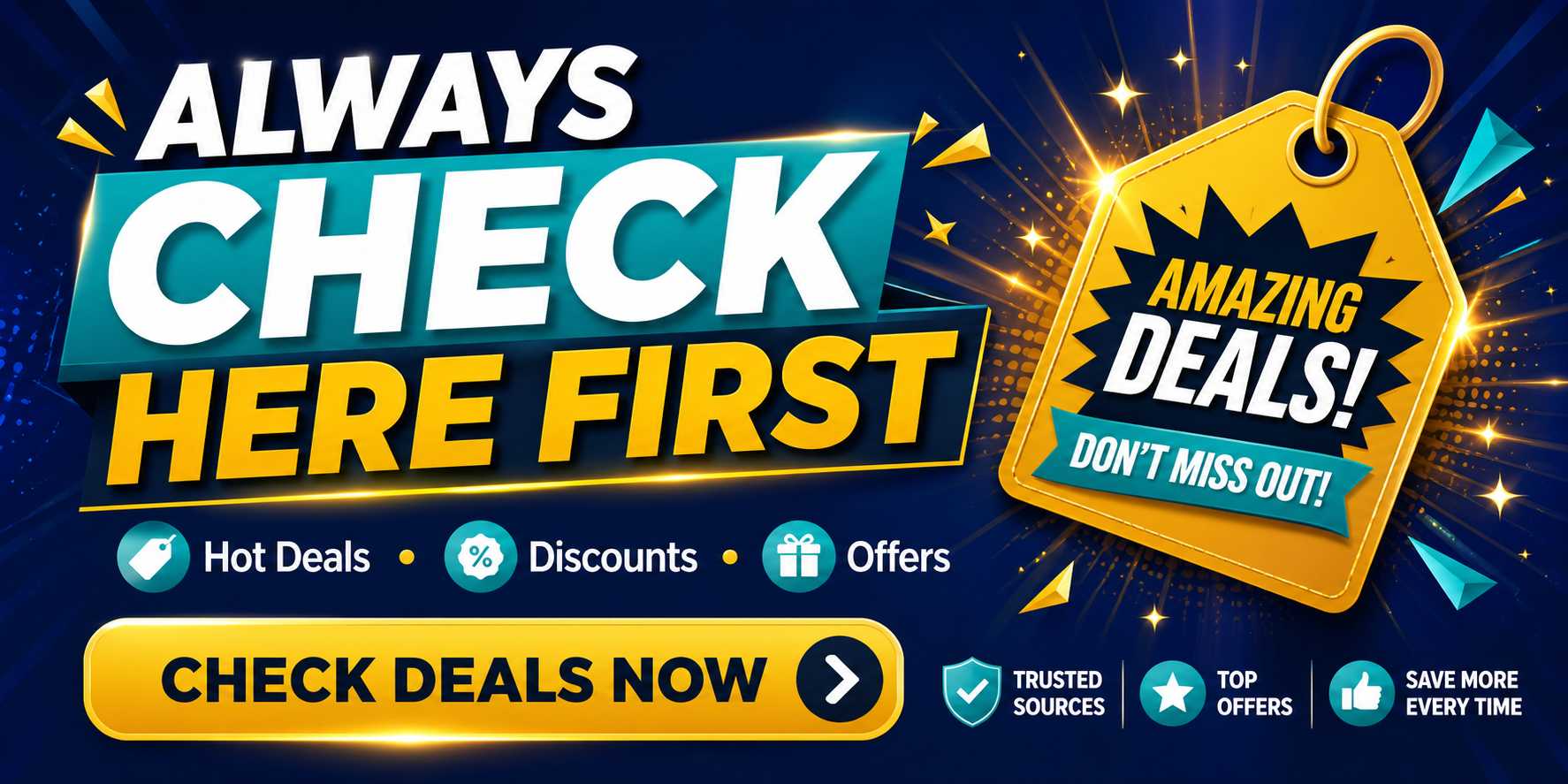 Always Check Here First deals